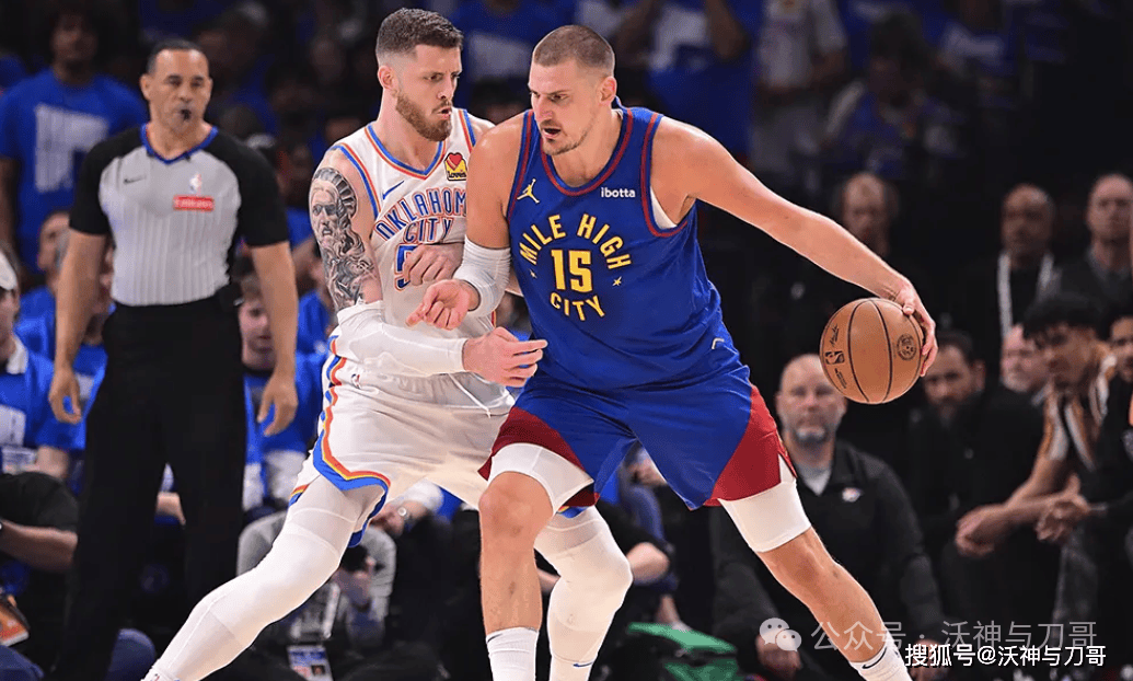 周四301 美职篮 俄克拉荷马城雷霆VS丹佛掘金