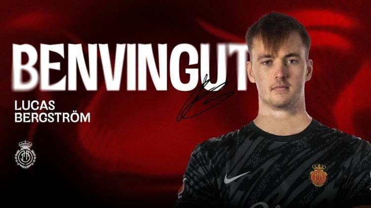 官方:马洛卡免签前切尔西门将伯格斯特伦,签署2+2合同